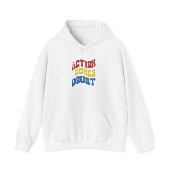 Inspirational Unisex Hoodie - 'Action Cures Doubt'