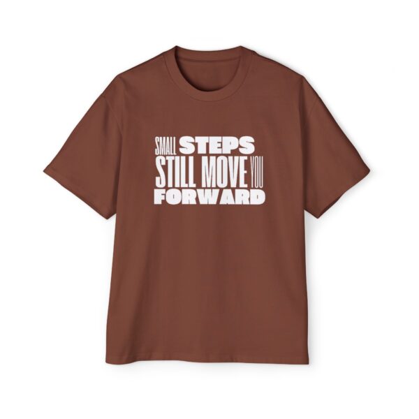 "Oversized Motivation T-Shirt – 'Small Steps Still Move You Forward' Heavyweight Crewneck Tee"